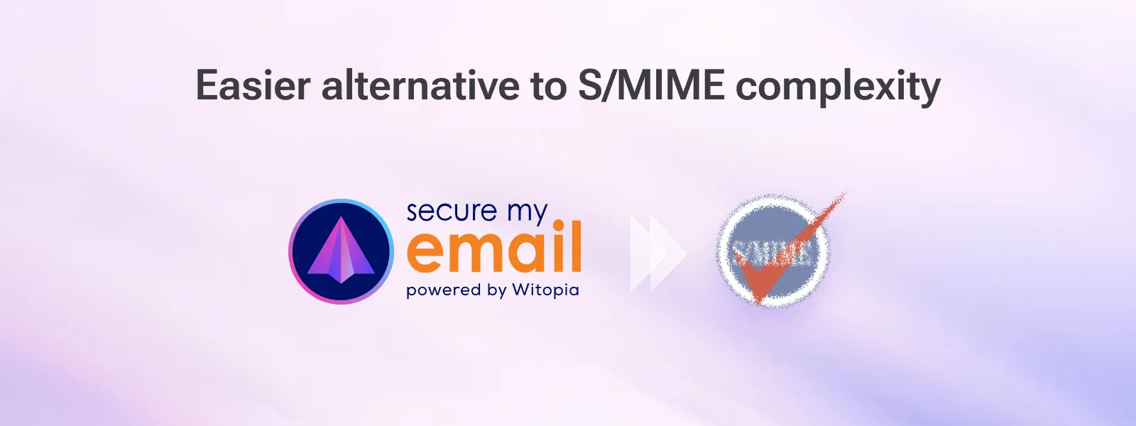 Easier_alternative_to_SMIME_complexity 